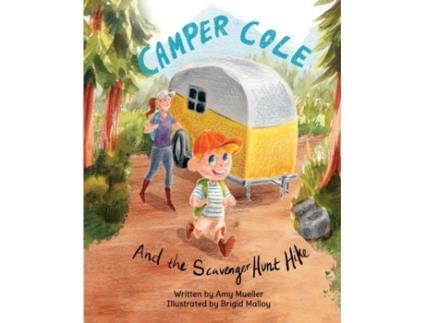 Livro Camper Cole and the Scavenger Hunt Hike Amy E Mueller (Inglês)