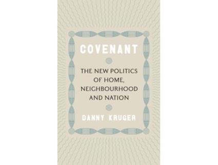 Livro Covenant de Danny Kruger (Inglês - Capa Dura)