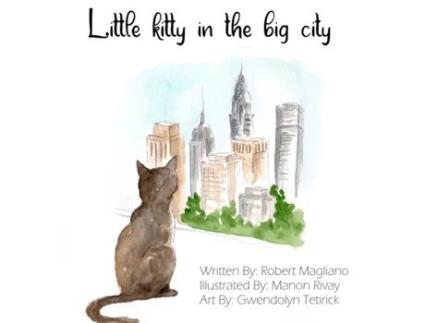 Livro Little Kitty in the Big City Robert Magliano (Inglês)