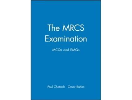 Livro The MRCS Examination: MCQs and EMQs Paul Chatrath, Omar Rahim (Inglês)
