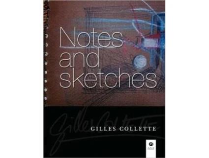 Livro Notes and sketches Gilles Collette (Inglês)