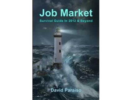 Livro Job Market: Survival Guide in 2012 & Beyond David Paraiso (Inglês)