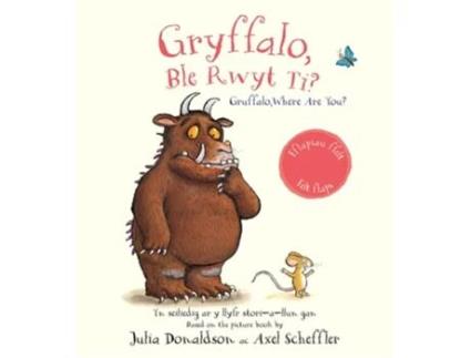 Livro Gryffalo, Ble Rwyt Ti? / Gruffalo, Where Are You? de Julia Donaldson (Inglês - Capa Dura)