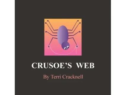 Livro Crusoe's Web Terri Cracknell (Inglês)