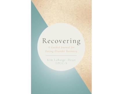 Livro Recovering de Kim Labarge-Desai (Inglês)