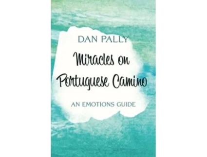 Livro Miracles on Portuguese Camino de Dan Pally (Inglês)