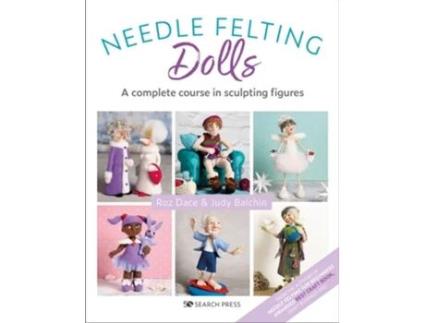 Livro Needle Felting Dolls de Roz Dace e Judy Balchin (Inglês)