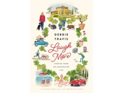 Livro Laugh More de Debbie Travis (Inglês - Capa Dura)