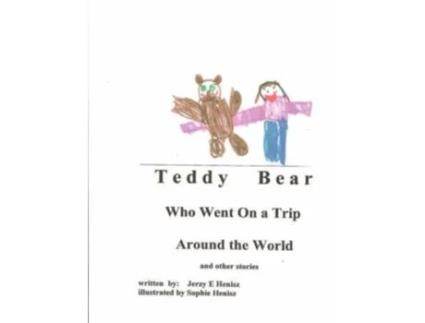 Livro TEDDY BEAR who went on a Trip around the World and other stories Jerzy E Henisz (Inglês)