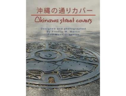 Livro Okinawa Street Covers perfect bound Fredric Martin (Inglês)
