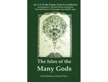 Livro The Isles of the Many Gods de David Rankine e Sorita D'Este (Inglês)