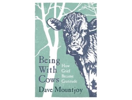 Livro Being With Cows de Dave Mountjoy (Inglês - Capa Dura)