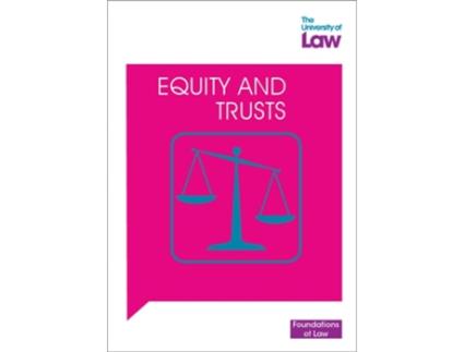 Livro Foundations of Law - Equity and Trusts de University of Law (Inglês)