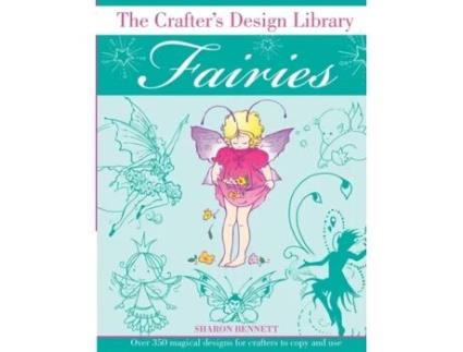 Livro Fairies (Crafter's Design Library) Sharon Bennett (Inglês)