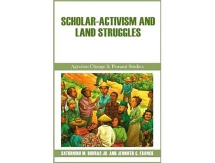 Livro Scholar-Activism and Land Struggles de Jennifer C Franco (Inglês)