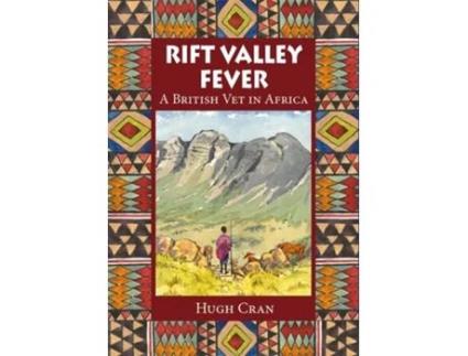 Livro Rift Valley Fever de Hugh Cran (Inglês)