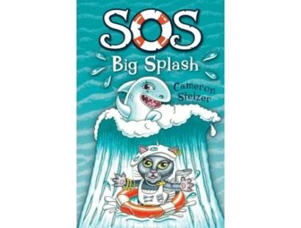 Livro SOS Big Splash (SOS School of Scallywags) Cameron Stelzer (Inglês)