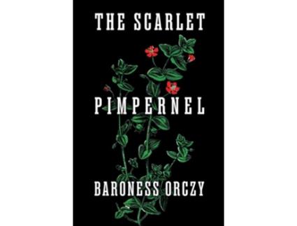 Livro The Scarlet Pimpernel de Baroness Orczy (Inglês)