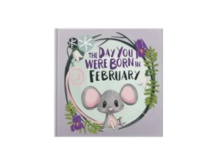 Livro The Day You Were Born In February. . . de Tapper e Lucy (Inglês)