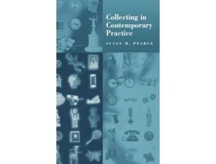 Livro Collecting in Contemporary Practice Susan Pearce (Inglês)