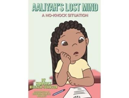 Livro Aaliyah's Lost Mind Kimberly Mucker-Johnson (Inglês)