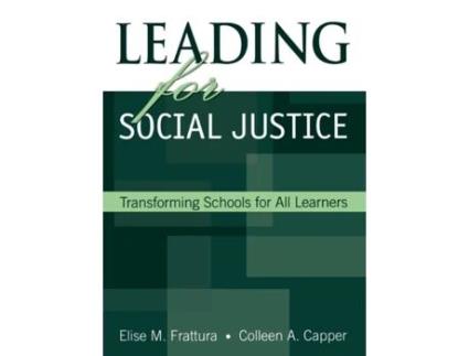 Livro Leading for Social Justice: Transforming Schools for All Learners Elise M. Frattura, Colleen A. Capper (Inglês)