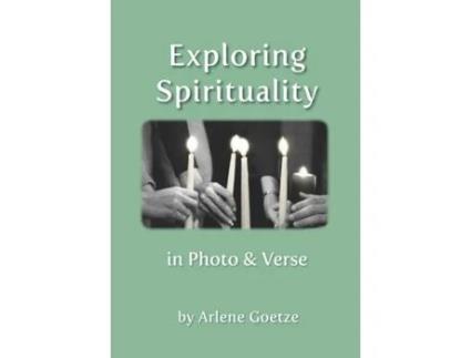 Livro Exploring Spirituality in Photo and Verse Arlene Goetze (Inglês)