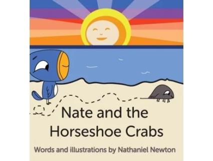 Livro Nate and the Horseshoe Crabs Nathaniel Newton (Inglês)