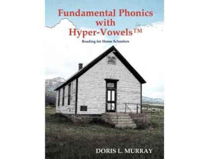 Livro Fundamental Phonics with Hyper-Vowels DORIS L. MURRAY (Inglês)