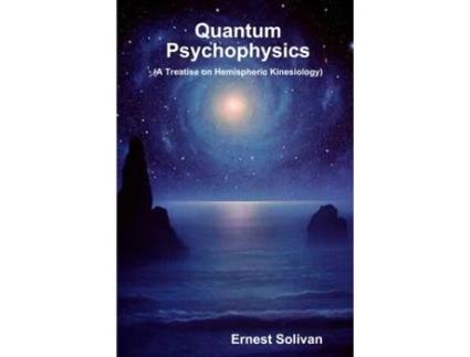 Livro Quantum Psychophysics Ernest Solivan (Inglês)