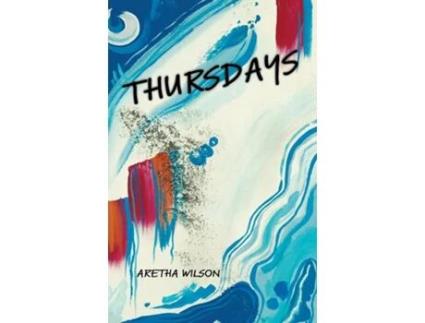 Livro Thursdays de Aretha Wilson (Inglês)