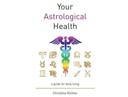 Livro Your Astrological Health Christina Richter (Inglês)