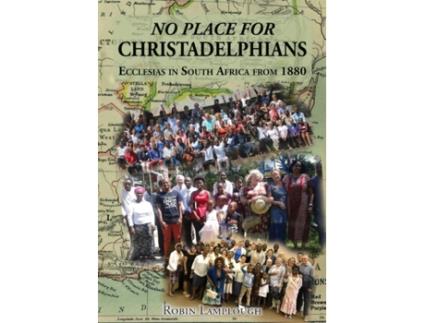 Livro No Place for Christadelphians Robin Lamplough (Inglês)