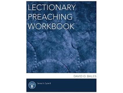 Livro Lectionary Preaching Workbook, Series X, Cycle B David O Bales (Inglês)