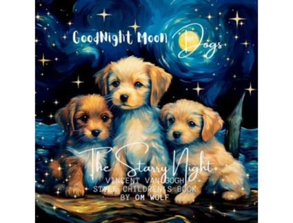 Livro GOODNIGHT MOON DOGS de Om Wolf (Inglês)