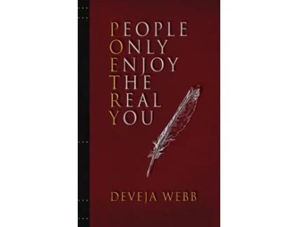 Livro People Only Enjoy The Real You Deveja Webb (Inglês)