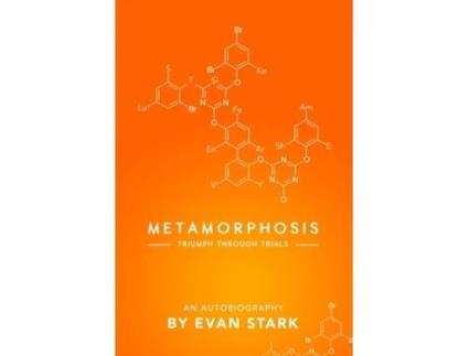Livro Metamorphosis - Triumph Through Trials Evan Stark (Inglês)