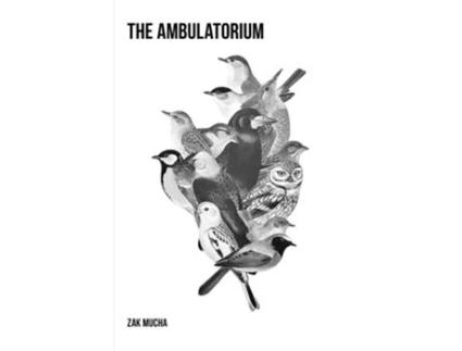Livro The Ambulatorium de Zak Mucha (Inglês)