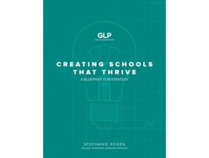 Livro Creating Schools That Thrive: A Blueprint for Strategy Stephanie Rogen (Inglês)