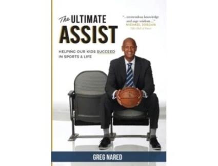 Livro The Ultimate Assist: Helping our Kids Succeed in Sports and Life Greg Nared (Inglês)