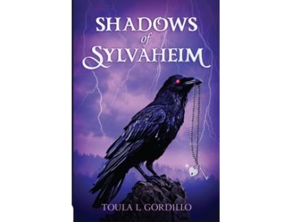 Livro Shadows of Sylvaheim Toula Gordillo (Inglês)