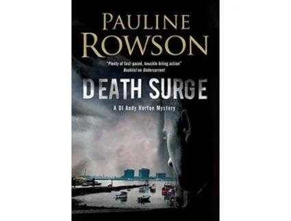 Livro Death Surge (An Andy Horton Marine Mystery, 10) Pauline Rowson (Inglês)
