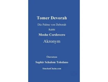 Livro Tomer Devorah - Die Palme von Deborah de Rabbi Moshe Cordovero Akronym (Alemão - Capa Dura)