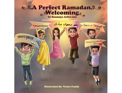 Livro A Perfect Ramadan Welcoming soumaya arbes issa (Inglês)