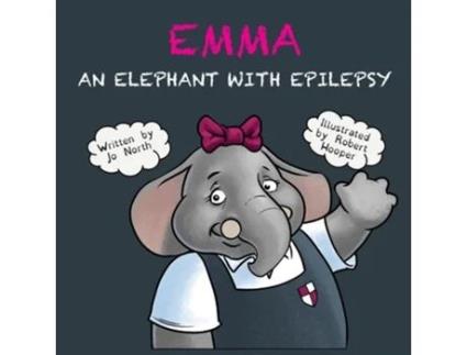 Livro Emma an elephant with epilepsy de Jo North (Inglês)