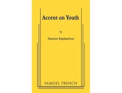 Livro Accent on Youth de Samson Raphaelson (Inglês)