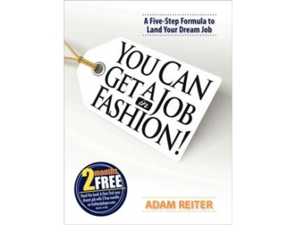 Livro You Can Get a Job in Fashion adam reiter (Inglês)