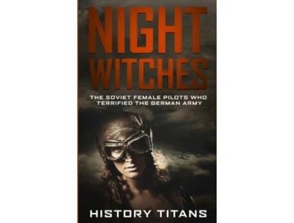Livro Night Witches History Titans (Inglês)