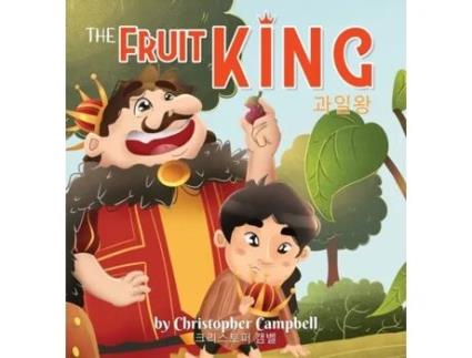 Livro The Fruit King Christopher Campbell (Inglês)