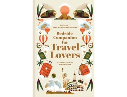 Livro Bedside Companion for Travel Lovers de Jane McMorland Hunter (Inglês - Capa Dura)